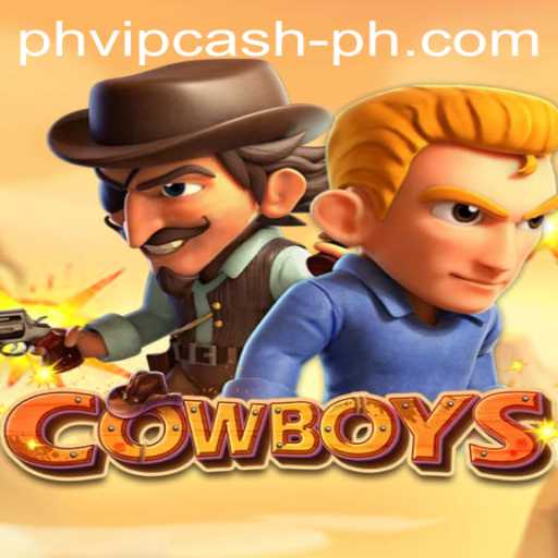 COWBOYS: An Immersive Gaming Experience with PHVIP Cash