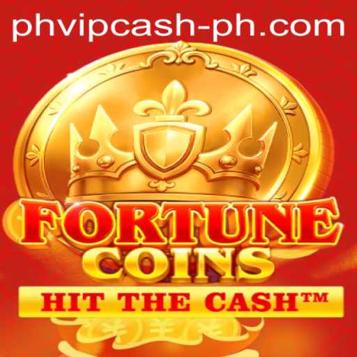Exploring the World of FortuneCoins and the Mystery of PHVIP Cash