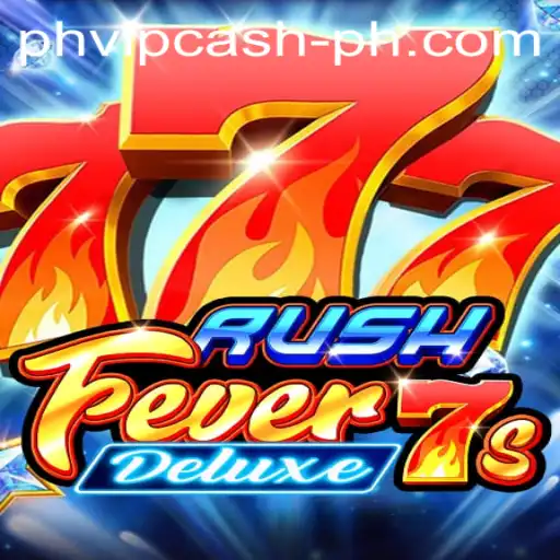 Unveiling RushFever7sDeluxe and the Thrill of PHVIP Cash