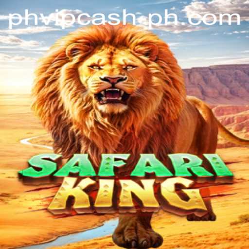 Explore the Thrilling World of SafariKing and Unlock PHVIP Cash Rewards