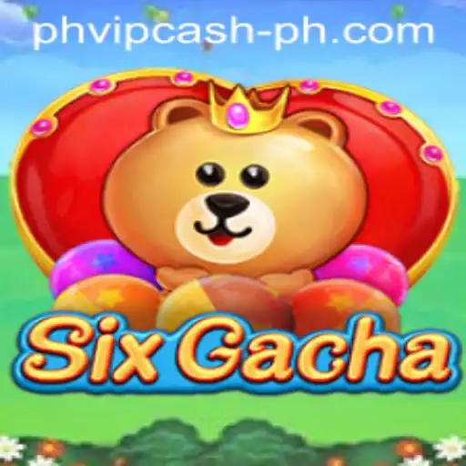 Exploring SixGacha: An Exciting Game with PHVIP Cash Features